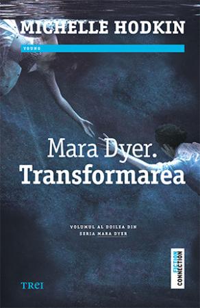 mara-dyer-transformarea