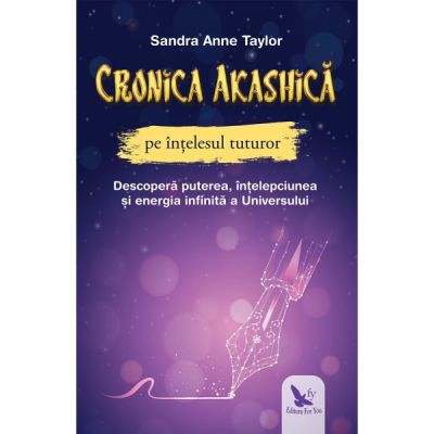 cronica-akashica-pe-intelesul-tuturor-sandra-anne-taylor