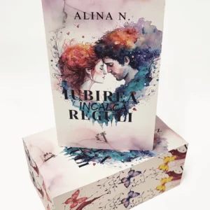 Iubirea încalcă reguli - PRINTED EDGES : Alina N.
