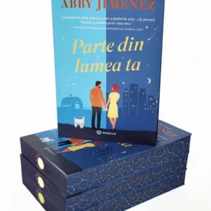 Parte din lumea ta - PRINTED EDGES : Abby Jimenez