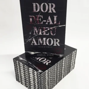 Dor de-al meu amor - PRINTED EDGES : Daria Ivka