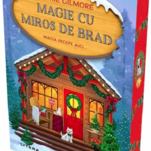 Magie cu miros de brad -  Laurie Gilmore