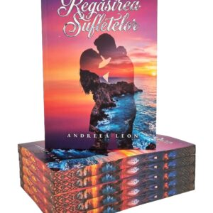 Regăsirea Sufletelor - PRINTED EDGES : Andreea Leon